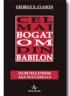 Cel Mai Bogat Om Din Babilon - George S. Clason