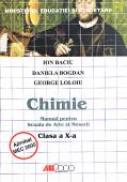 Chimie. Manual Pentru Scoala De Arte si Meserii - Clasa A X-a - Ion Baciu, Daniela Bogdan, George Loloiu