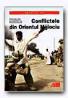 Conflictele Din Orientul Mijlociu - MASSOULIE Francois, Trad. RADU Gadei