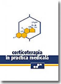 Corticoterapia In Practica Medicala - Coordonator Andrei Nanu