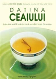 Datina Ceaiului - Lam Kam Chuen