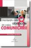 Depaseste Cele 8 Obstacole Din Calea Comunicarii - Kevin Hogan, Ron Stubbs