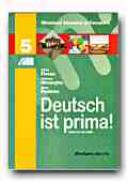 Deutsch Ist Prima! Manual De Limba Germana Pentru Clasa A V-a (limba A Doua De Studiu) - FLOREA Silvia, GHEORGHE Adriana, PANICAN Anne