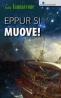 Eppur si muove - Isaia Iannaccone