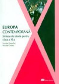 Europa Contemporana. Sinteze De Istorie Pentru Clasa A Xi-a - Niculae Paraschiv, Niculae Cristea