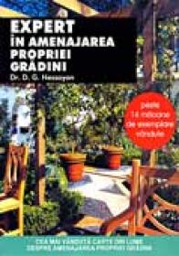 Expert In Amenajarea Propriei Gradini - Dr. HESSAYON G. David