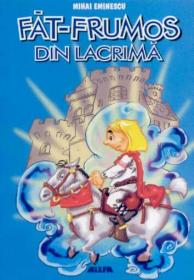 Fat-frumos Din Lacrima - Eminescu Mihai