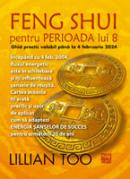 Feng shui pentru Perioada lui 8 - Lillian Too