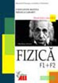 Fizica F1+f2  Manual Pentru Clasa A 12-a - Constantin Mantea, Mihaela Garabet