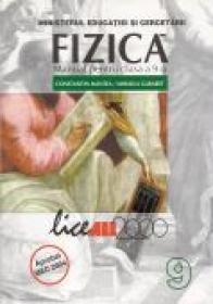 Fizica. Manual Pentru Clasa A Ix-a - MANTEA Constantin, GARABET Mihaela