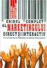 Ghidul Complet Al Marketingului Direct si Interactiv - Merlin Stone, Alison Bond, Elisabeth Blake