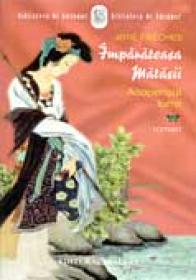 Imparateasa Matasii Vol.1 - FRECHES Jose 