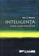 Inteligenta.foarte Scurta Introducere - DEARY J Ian