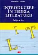 Introducere In Teoria Literaturii - Gabriela Duda