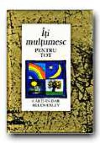 Iti Multumesc Pentru Tot - EXLEY Helen