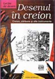 Lectia De Desen: Desenul In Creion - SCHWARZ Hans