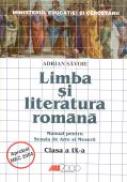 Limba si Literatura Romana.<br /> Manual Pentru Scoala De Arte si Meserii - Clasa A Ix-a - SAVOIU Adrian