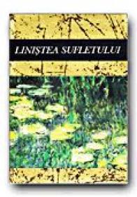 Linistea Sufletului - EXLEY Helen