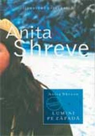 Lumini Pe Zapada - Anita Shreve