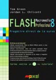 Macromedia Flash Professional 8 - Tom Green, Jordan L. Chilcott