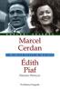 Marcel Cerdan - Édith Piaf - Frederic Perroud