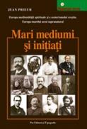 Mari mediumi si initiati - Jean Prieur