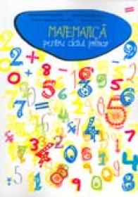 Matematica Pentru Ciclul Primar - Alexandrina Dumitru, Viorel George Dumitru