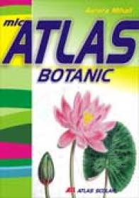 Mic Atlas Botanic - Aurora Mihail