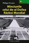 Minciunile celui de-al Doilea Razboi Mondial - Philippe Faverjon