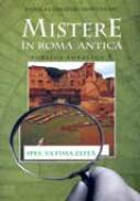Mistere In Roma Antica. Publius Aurelius 5. Spes: Ultima Zeita - Danila Comastri Montanari, trad.Radu Gadei