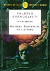 Nicolas Eymerich, Inchizitorul - EVANGELISTI Valerio