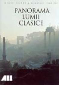 Panorama Lumii Clasice - Nigel Spivey, Michael Squire