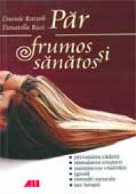 Par Frumos si Sanatos - Daniele Razzoli, Donatella Ricci