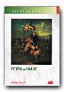 Petru Cel Mare - SWIFT John , Trad. STANCIU Diana