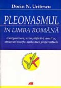 Pleonasmul In Limba Romana - URITESCU N. DORIN