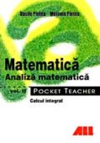 Pocket Teacher. Analiza Matematica, Vol. 2 - Vasile Pletea, Melania Pletea
