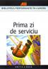Prima Zi De Serviciu - SBURLESCU Aurelian