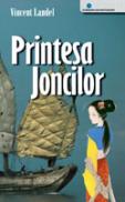 Printesa Joncilor - Vincent Landel