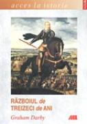 Razboiul De Treizeci De Ani - DARBY Graham