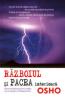 Razboiul si Pacea interioara - Osho
