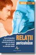 Relatii Periculoase - Noelle Nelson