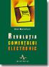 Revolutia Comertului Electronic - Coy Barefoot