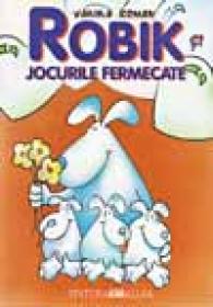 Robik si Jocurile Fermecate - ROMAN Vanina