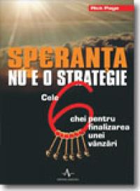 Speranta Nu E O Strategie - Rick Page