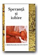 Speranta si Iubire - EXLEY Helen