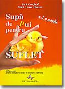 Supa De Pui Pentru Suflet - A 3-a Prtie - J.canfield, M.v. Hansen