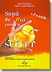 Supa De Pui Pentru Suflet - A 3-a Prtie - J.canfield, M.v. Hansen