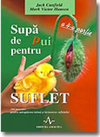 Supa De Pui Pentru Suflet - A 4-a Portie - J.canfield, M.v. Hansen