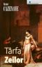 Tarfa zeilor - Michel Cazenave