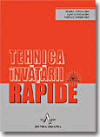 Tehnica Invatarii Rapide - Sheila Ostrander, Lynn Schroeder, Nancy Ostrander
